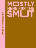 Reading Journal: Mostly Here for the Smut