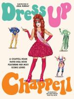 Dress Up Chappell: A Chappell Roan paper doll book featuring her most iconic looks