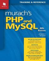 Murach's PHP and MySQL (4th Edition) 4th New edition