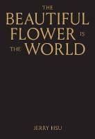 Beautiful Flower is the World 2nd edition