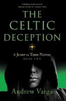 Celtic Deception: A Jump in Time Novel, Book 2 Unabridged edition