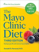 Mayo Clinic Diet, 3rd edition: Reshape your life with science-based habits