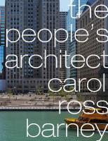 Peoples Architect: carol ross barney New edition