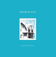Miami Beach: José Gelabert-Navia (Worlds great cities)
