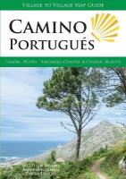 Camino Portugues: Lisbon - Porto - Santiago Coastal and Central Routes 5th New edition