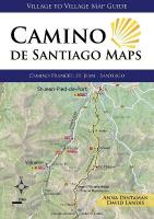 Camino De Santiago Maps: Camino Frances: St Jean - Santiago 2nd New edition