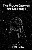 Moon Crawls on All Fours