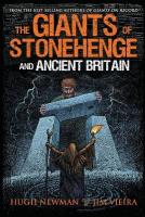 Giants of Stonehenge and Ancient Britain 2nd Revised edition