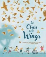 Class with Wings: A Picture Book