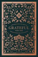 Grateful for You: A Gratitude Journal for Parents to Preserve Memories and Special Moments