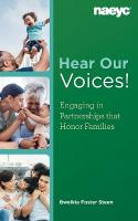 Hear Our Voices!: Engaging in Partnerships that Honor Families