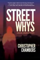 StreetWhys: A Dickie Cornish Detective Mystery