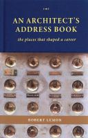 Architect's Address Book: The Places That Shaped a Career