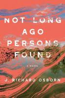Not Long Ago Persons Found