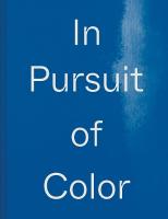 In Pursuit of Color: From Fungi to Fossil Fuels: Uncovering the Origins of the World's Most  Famous Dyes