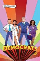 Political Power: Democrats 2: Joe Biden, Kamala Harris, Pete Buttigieg and Alexandria  Ocasio-Cortez