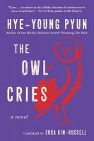 Owl Cries: A Novel