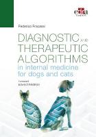 Diagnostic and therapeutic algorithms in internal medicine for dogs and cats