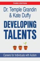 Developing Talents: Careers for Individuals with Autism Third Edition