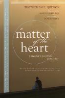 Matter of the Heart: A Monk's Journal