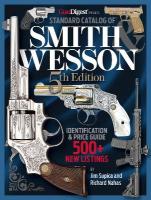 Standard Catalog of Smith & Wesson, 5th Edition 5th New edition