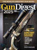 Gun Digest 2025, 79th Edition 79th New edition