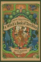 Witch's Book of Terribles: Legends, Tales, & Parables