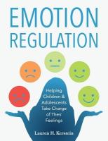 Emotion Regulation: Helping Children and Adolescents Take Charge of Their Emotions