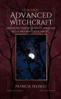Advanced Magic: Exploring Deeper Levels of Spiritual Skills and Masterful Magic