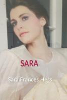Sara A memoir of love, illness, and renewal. Large type / large print edition