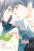 Love Me, Love Me Not, Vol. 10, Volume 10