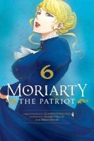 Moriarty the Patriot, Vol. 6, Volume 6