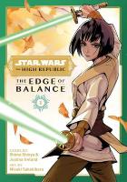 Star Wars: The High Republic: The Edge of Balance, Vol. 1, Volume 1