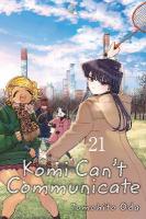 Komi Can't Communicate, Vol. 21, Volume 21