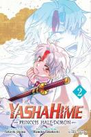 Yashahime: Princess Half-Demon, Vol. 2, Volume 2