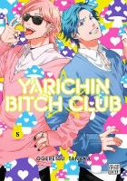 Yarichin Bitch Club, Vol. 5, Volume 5