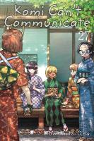 Komi Can't Communicate, Vol. 27, Volume 27