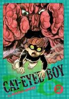 Cat-Eyed Boy: The Perfect Edition, Vol. 2, Volume 2