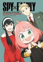 Spy x Family: The Official Anime GuideMission Report: 220409-0625, Volume 1