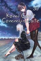 Komi Can't Communicate, Vol. 30, Volume 30