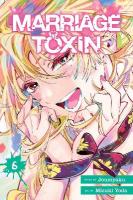 Marriage Toxin, Vol. 6, Volume 6