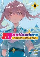Magilumiere Magical Girls Inc., Vol. 8, Volume 8