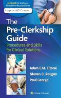 Pre-Clerkship Guide: Procedures and Skills for Clinical Rotations