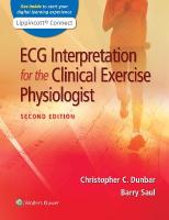 ECG Interpretation for the Clinical Exercise Physiologist 2nd edition