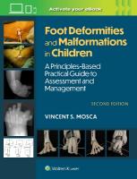 Foot Deformities and Malformations in Children: A Principles-Based, Practical Guide to Assessment and Management: Print plus  eBook with Multimedia 2nd edition