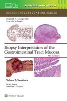 Biopsy Interpretation of the Gastrointestinal Tract Mucosa Volume 2: Neoplastic: Print plus eBook with Multimedia 4th edition