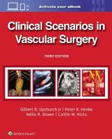 Clinical Scenarios in Vascular Surgery 3rd edition