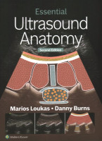 Essential Ultrasound Anatomy 2nd edition