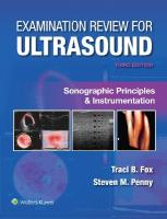 Examination Review for Ultrasound: Sonographic Principles & Instrumentation 3rd edition