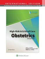 AWHONN's High Risk & Critical Care Obstetrics Fifth, International Edition